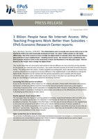 3 Billion People have No Internet Access: Why  Teaching Programs Work Better than Subsidies - EPoS Economic Research Center reports