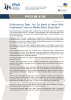 Dollarisation Does Not Go Hand In Hand With Heightened Financial Market Risks, Study Says