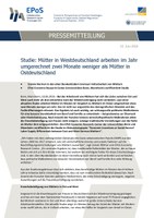 Studie: Mütter in Westdeutschland arbeiten im Jahr  umgerechnet zwei Monate weniger als Mütter in  Ostdeutschland