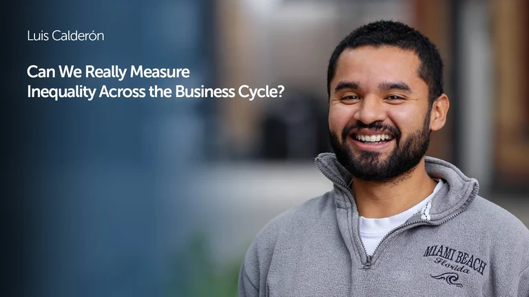 Luis Calderon: Economic Inequality, Business Cycles, Income and Wealth