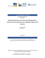 Market Definition and Three 19A Designations Under German Antitrust Law: Alphabet, Meta, and Amazon
