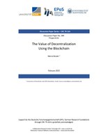 The Value of Decentralization Using the Blockchain