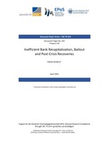 Inefficient Bank Recapitalization, Bailout and Post-Crisis Recoveries