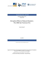 Disruptive Effects of Natural Disasters: The 1906 San Francisco Fire