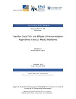 Feed for Good? On the Effects of Personalization Algorithms in Social Media Platforms