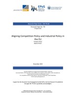Aligning Competition Policy and Industrial Policy in  the EU