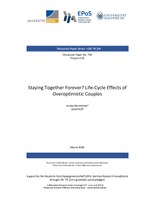 Staying Together Forever? Life-Cycle Effects of Overoptimistic Couples