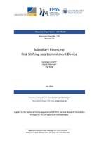 Subsidiary Financing: Risk Shifting as a Commitment Device