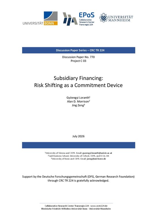 Subsidiary Financing: Risk Shifting as a Commitment Device